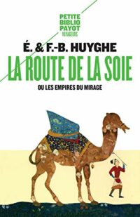 La Route de la Soie