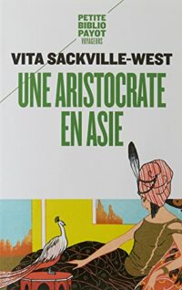 Une aristocrate en Asie