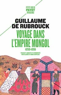 Voyage dans l’empire mongol (1253-1255)