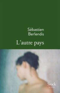 L’Autre pays