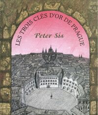 Les Trois Clés d’or de Prague