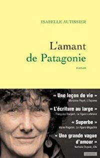 L’Amant de Patagonie