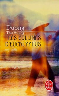 Les Collines d’eucalyptus