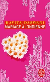 Mariage à l’indienne