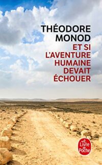 Et si l’aventure humaine devait échouer