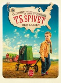 L’extravagant voyage du jeune et prodigieux T.S. Spivet