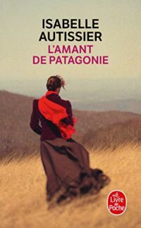 L’Amant de Patagonie