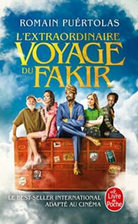 L’extraordinaire voyage du fakir qui était resté coincé dans une armoire Ikea