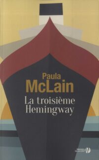 La Troisième Hemingway