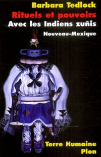 Rituels et pouvoirs zuñis