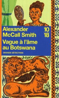 Vague à l’âme au Botswana