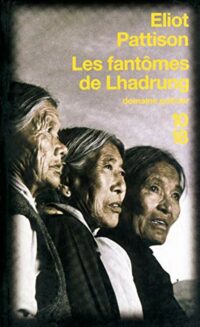Les Fantômes de Lhadrung