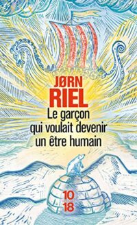 Le garçon qui voulait devenir un être humain