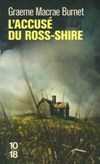 L’Accusé du Ross-Shire