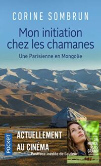 Mon initiation chez les chamanes