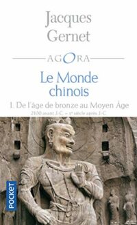 Le Monde chinois (tome 1)