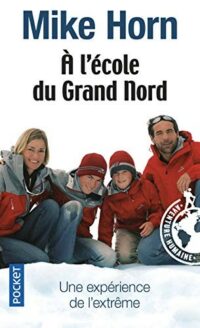 À l’école du Grand Nord