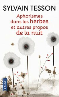 Aphorismes dans les herbes
