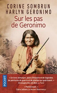 Sur les pas de Géronimo