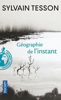 Géographie de l’instant