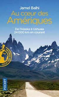 Au cœur des Amériques