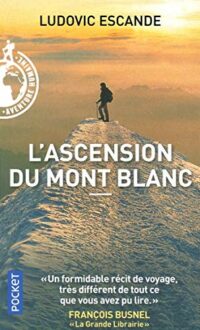 L’ascension du Mont-Blanc