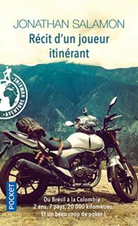 Récit d’un joueur itinérant