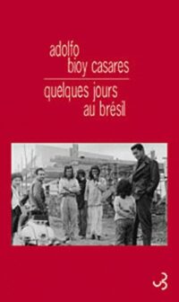 Quelques jours au Brésil