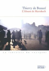 L’Absent de Marrakech