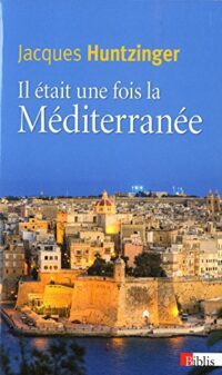 Il était une fois la Méditerranée