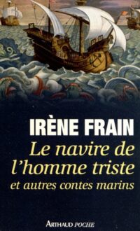 Le navire de l’homme triste et autres contes marins