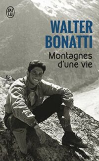 Montagnes d’une vie