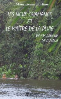 Neuf chamanes et le maître de la Pluie