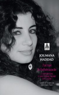 J’ai tué Schéhérazade