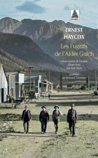 Les Fugitifs de l’Alder Gulch