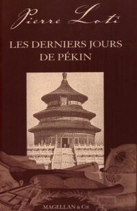 Les Derniers Jours de Pékin