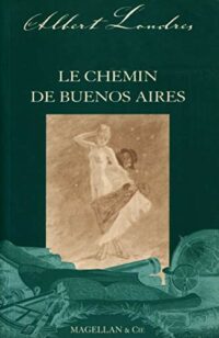 Le Chemin de Buenos Aires