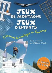 Jeux de montagne, jeux d’enfants