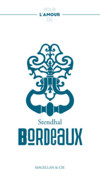 Pour l’amour de Bordeaux