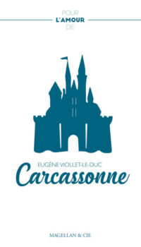 Pour l’amour de Carcassonne