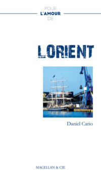 Pour l’amour de Lorient