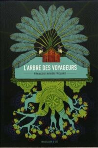 L’arbre des voyageurs