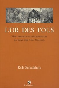 L’Or des fous