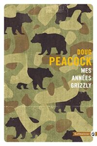 Mes années Grizzly