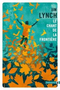 Le chant de la frontière