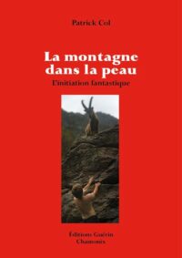 La Montagne dans la peau