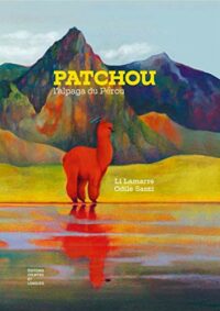 Patchou, l’alpaga du Pérou
