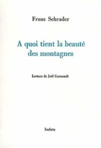 À quoi tient la beauté des montagnes