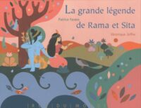 La Grande légende de Rama et Sita