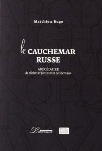 Le Cauchemar russe